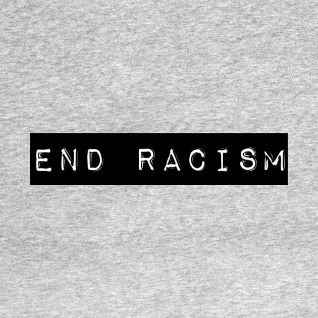 End Racism by Imaginariux